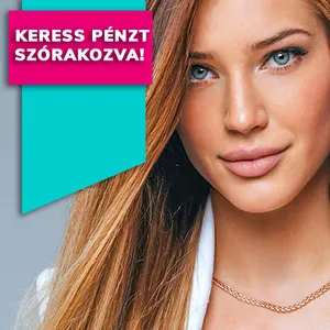 Keress pénzt szórakozva!